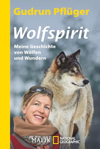 Wolfspirit: Meine Geschichte von Wölfen und Wundern von PIPER